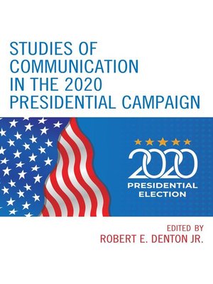 cover image of Studies of Communication in the 2020 Presidential Campaign